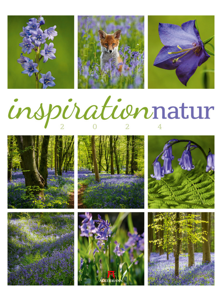 Cover: 9783838424859 | Inspiration Natur Kalender 2024 | Ackermann Kunstverlag | Kalender