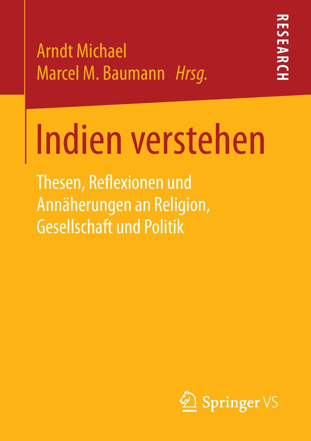 Cover: 9783658089078 | Indien verstehen | Marcel M. Baumann (u. a.) | Taschenbuch | Paperback