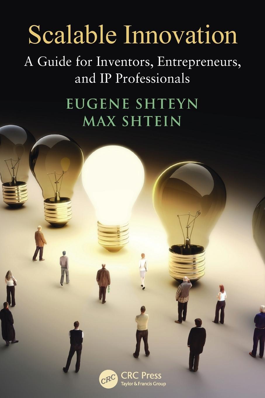 Cover: 9781466590977 | Scalable Innovation | Eugene Shteyn (u. a.) | Taschenbuch | Englisch