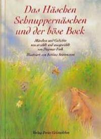Cover: 9783772511684 | Das Häschen Schnuppernäschen und der böse Bock | Märchen und Gedichte
