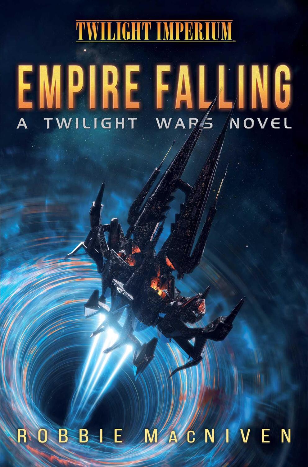 Cover: 9781839082375 | Empire Falling | A Twilight Wars Novel | Robbie MacNiven | Taschenbuch