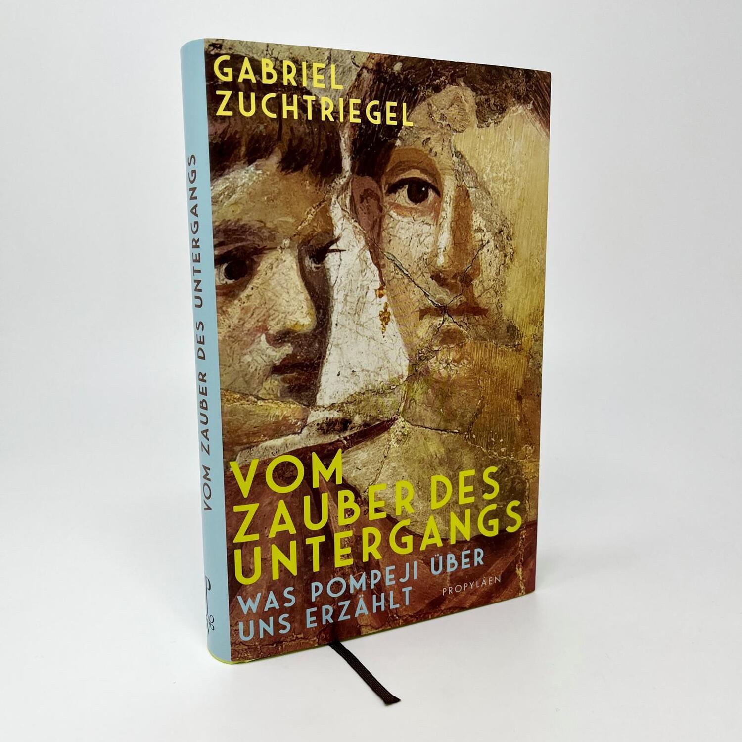 Bild: 9783549100486 | Vom Zauber des Untergangs | Gabriel Zuchtriegel | Buch | 240 S. | 2023