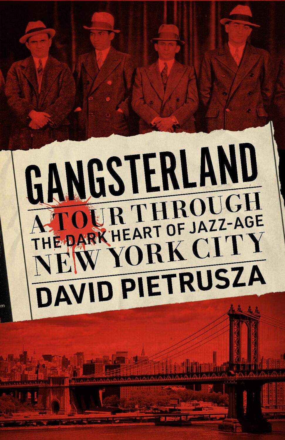 Cover: 9781635769890 | Gangsterland | A Tour Through the Dark Heart of Jazz-Age New York City