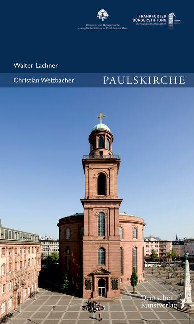 Cover: 9783422801325 | Paulskirche | Walter Lachner (u. a.) | Taschenbuch | 96 S. | Deutsch
