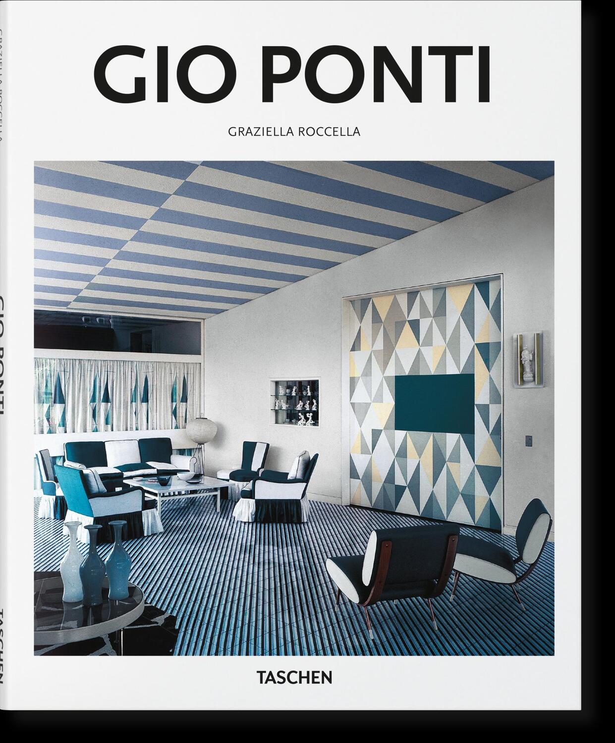 Cover: 9783836564373 | Gio Ponti | Graziella Roccella | Buch | Basic Art Series | Hardcover