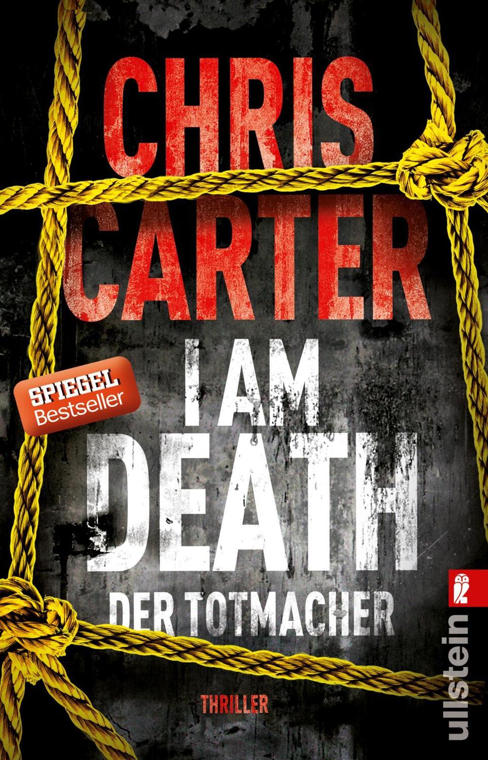 Cover: 9783548287133 | I Am Death. Der Totmacher | Chris Carter | Taschenbuch | 384 S. | 2016