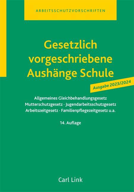 Cover: 9783556099261 | Gesetzlich vorgeschriebene Aushänge Schule | Taschenbuch | 218 S.