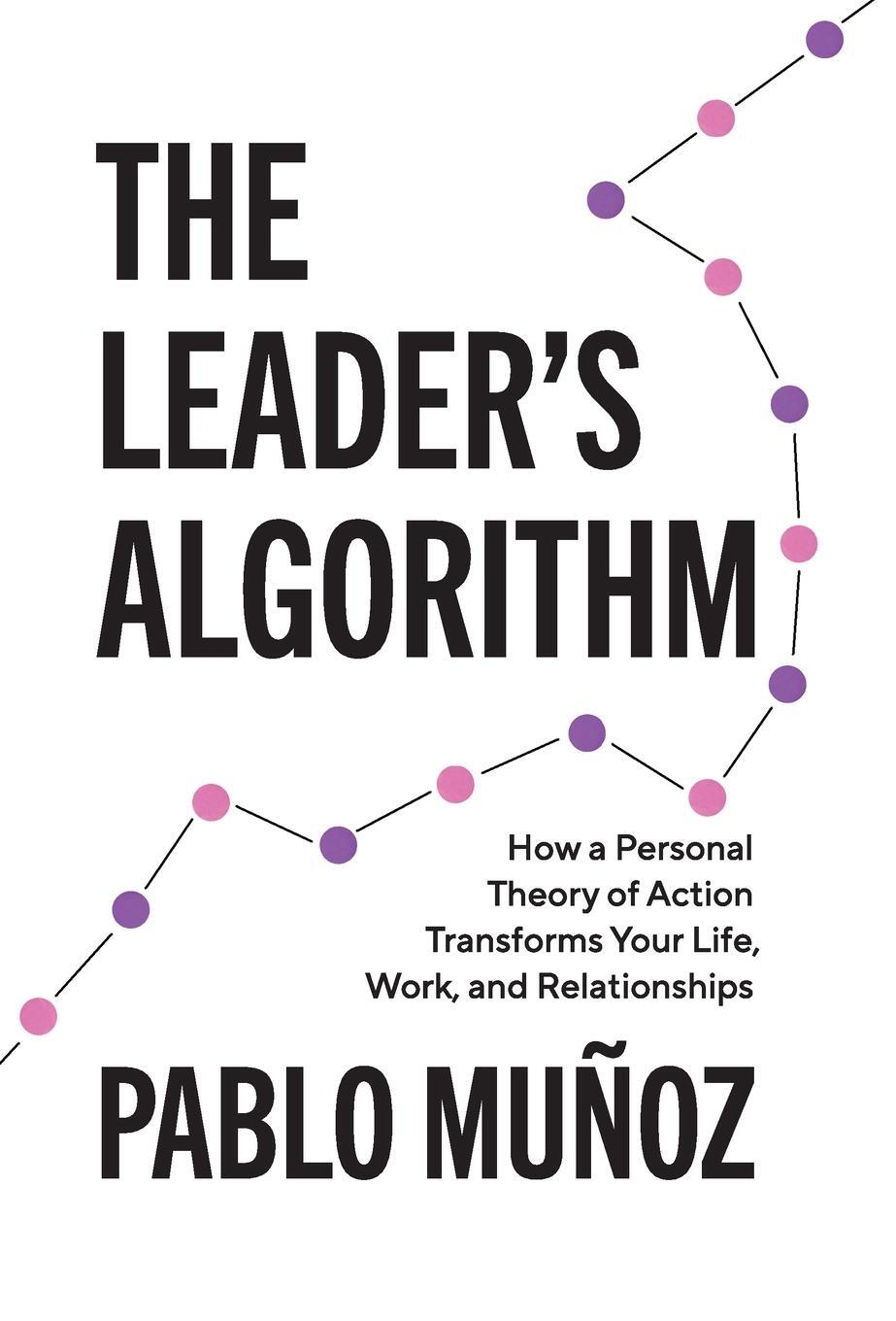 Cover: 9781544533278 | The Leader's Algorithm | Pablo Munoz | Buch | Englisch | 2023