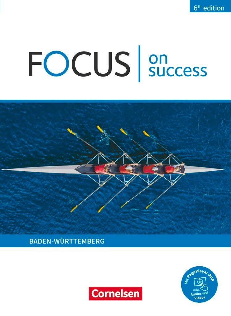 Cover: 9783064519978 | Focus on Success B1/B2. Ausgabe Baden-Württemberg - Schülerbuch | Buch