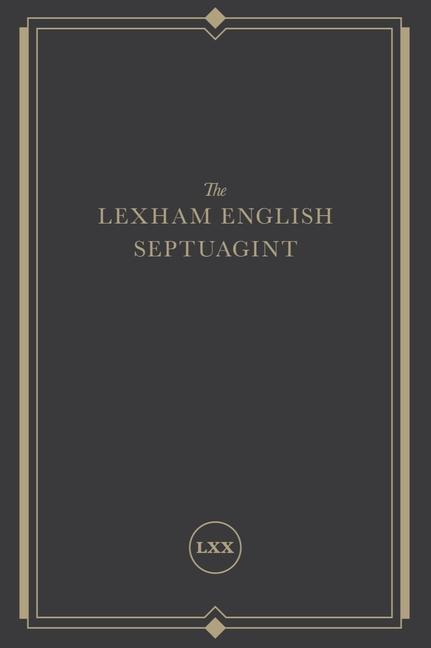 Cover: 9781683593447 | The Lexham English Septuagint | A New Translation | LEXHAM PRESS