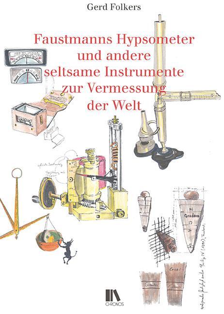 Cover: 9783034017107 | Faustmanns Hypsometer und andere seltsame Instrumente zur...