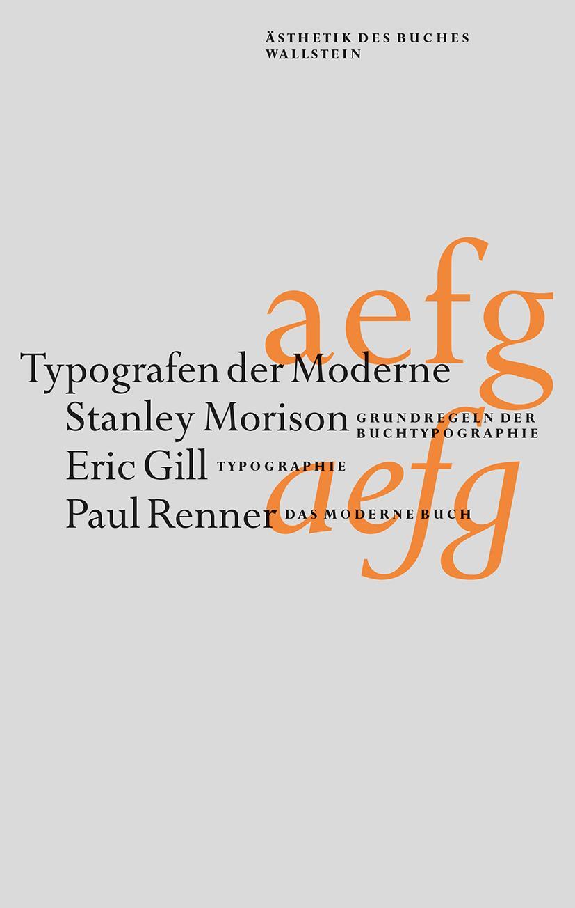 Cover: 9783835336605 | Typografen der Moderne | Stanley Morison - Eric Gill - Paul Renner