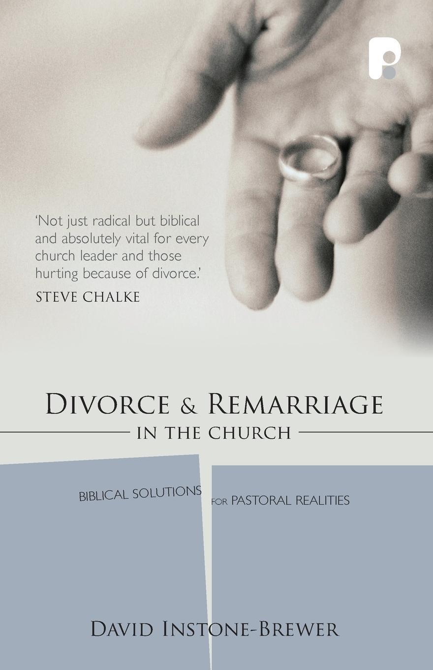 Cover: 9781842271803 | Divorce and Remarriage | Biblical solutions for pastoral realities