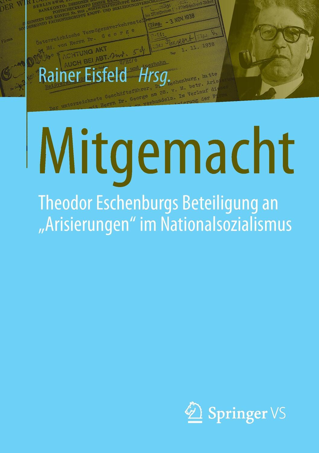 Cover: 9783658072155 | Mitgemacht | Rainer Eisfeld | Taschenbuch | Paperback | XII | Deutsch