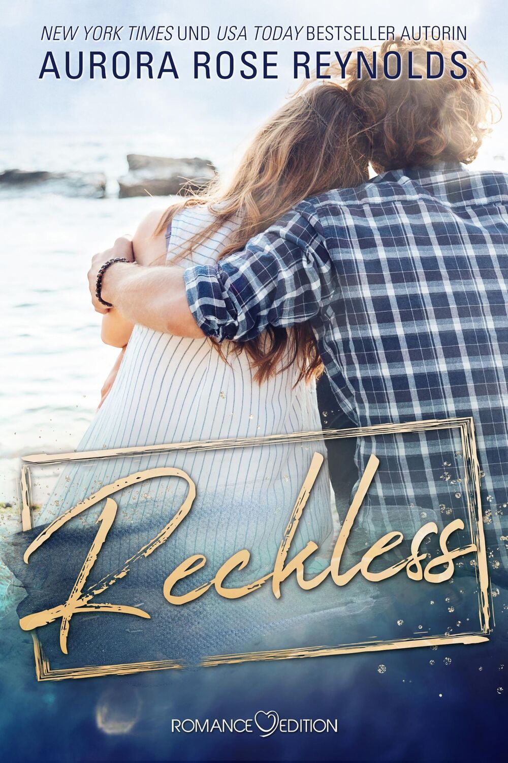 Cover: 9783903413399 | Reckless | Aurora Rose Reynolds | Taschenbuch | Adventure Reihe | 2023