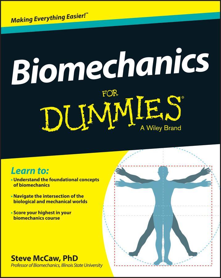Cover: 9781118674697 | Biomechanics For Dummies | Steve McCaw | Taschenbuch | Englisch | 2014