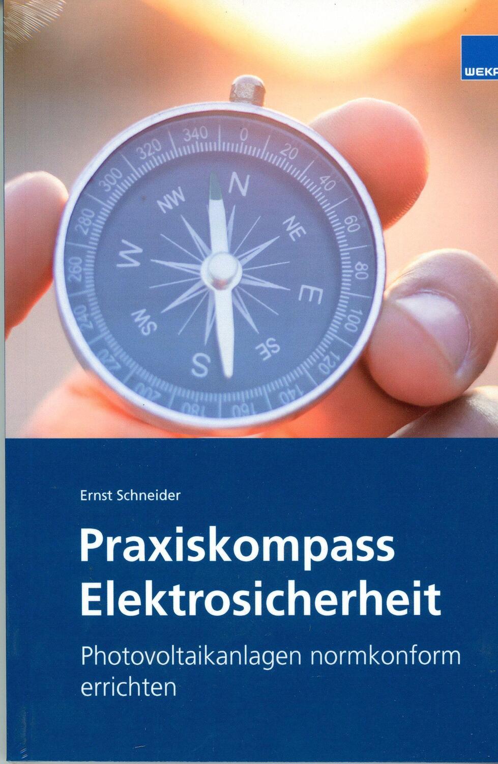 Cover: 9783811164581 | Photovoltaikanlagen normkonform errichten | Ernst Schneider | Buch
