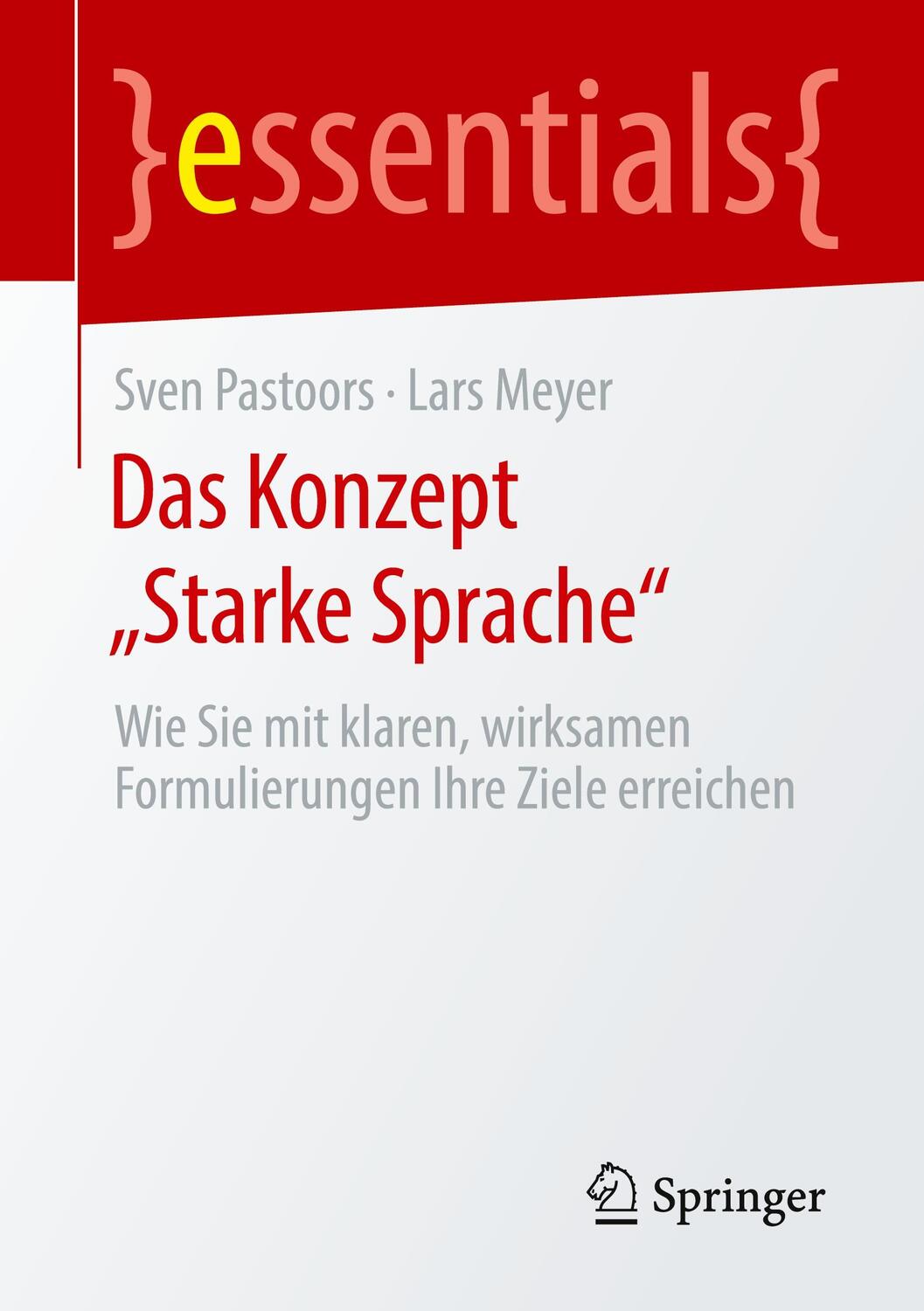 Cover: 9783658306915 | Das Konzept ¿Starke Sprache¿ | Lars Meyer (u. a.) | Taschenbuch | 2020