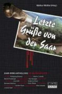 Cover: 9783936950687 | Letzte Grüße von der Saar | Saar-Krimi-Anthologie, Conte Krimi 7