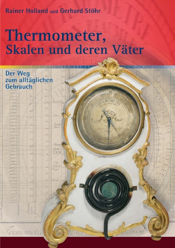 Cover: 9783752970432 | Thermometer, Skalen und deren Väter | Rainer Holland (u. a.) | Buch