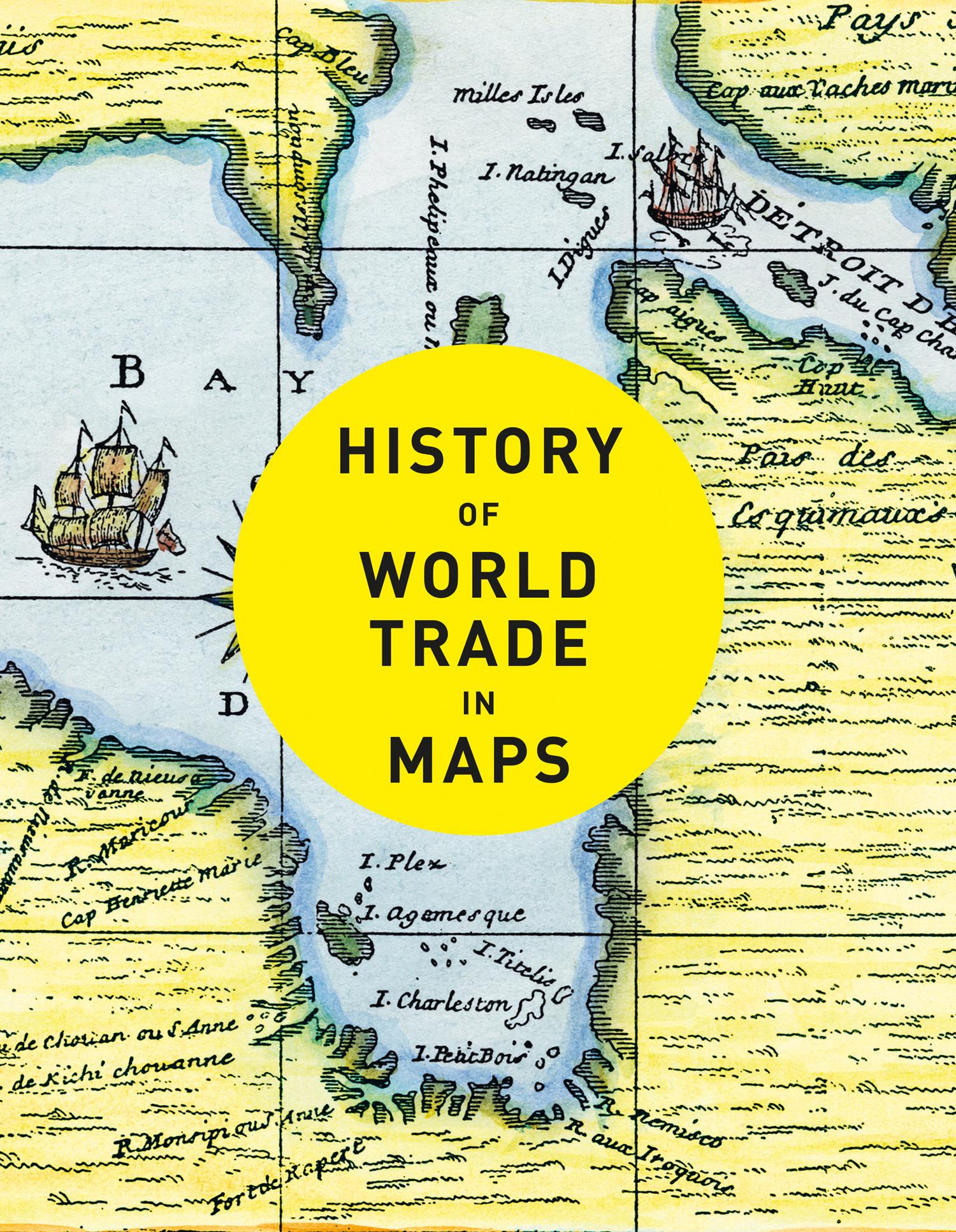 Cover: 9780008409296 | History of World Trade in Maps | Collins Books (u. a.) | Buch | 2020