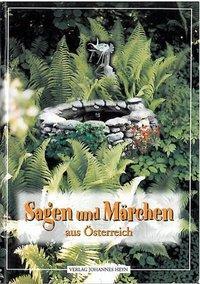 Cover: 9783853669501 | Sagen und Märchen aus Österreich | Geheftet | Deutsch | 2000