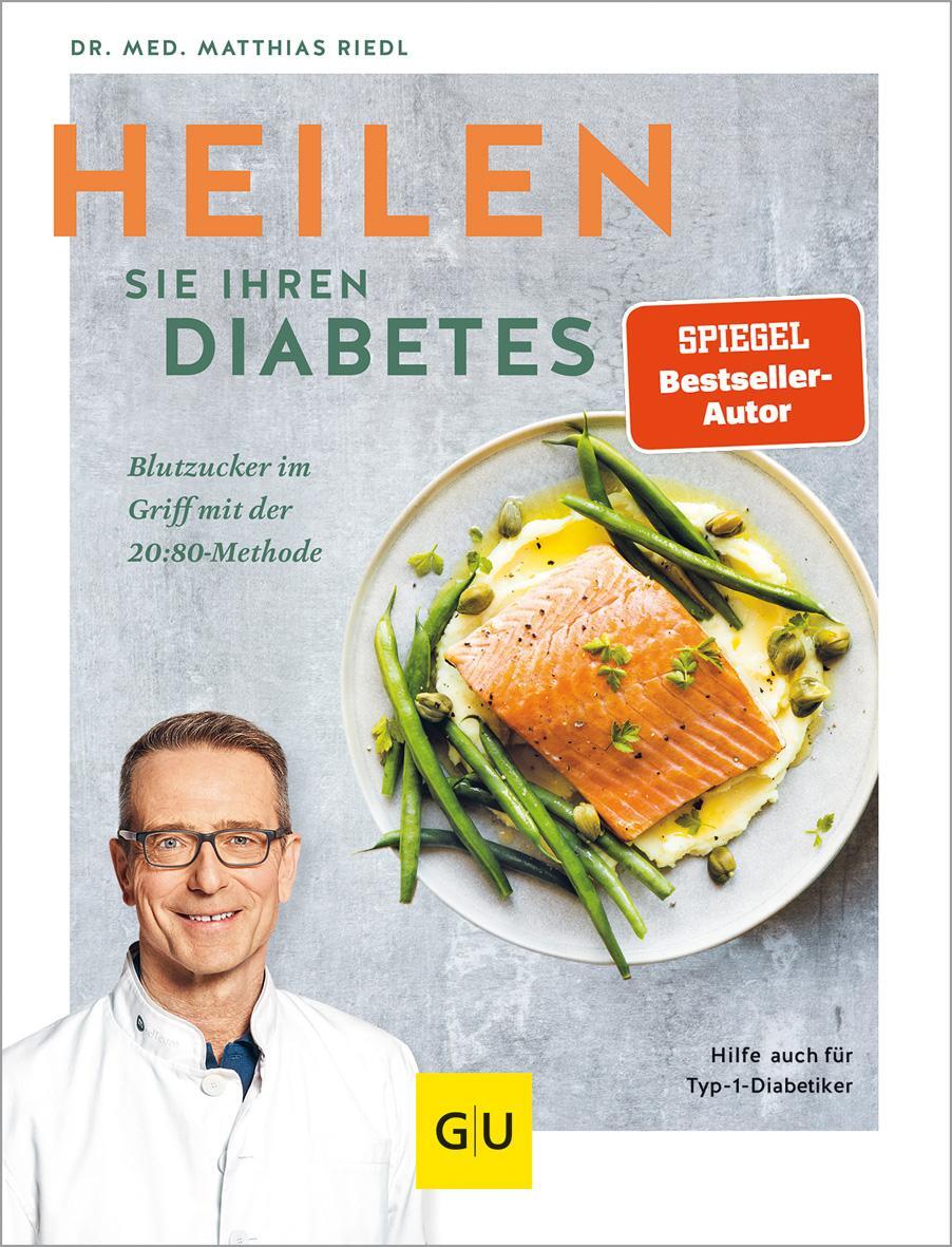Cover: 9783833880278 | Heilen Sie Ihren Diabetes | Matthias Riedl | Buch | 192 S. | Deutsch