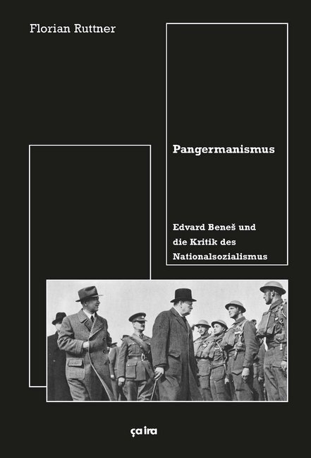 Cover: 9783862591473 | Pangermanismus | Edvard Benes und die Kritik des Nationalsozialismus