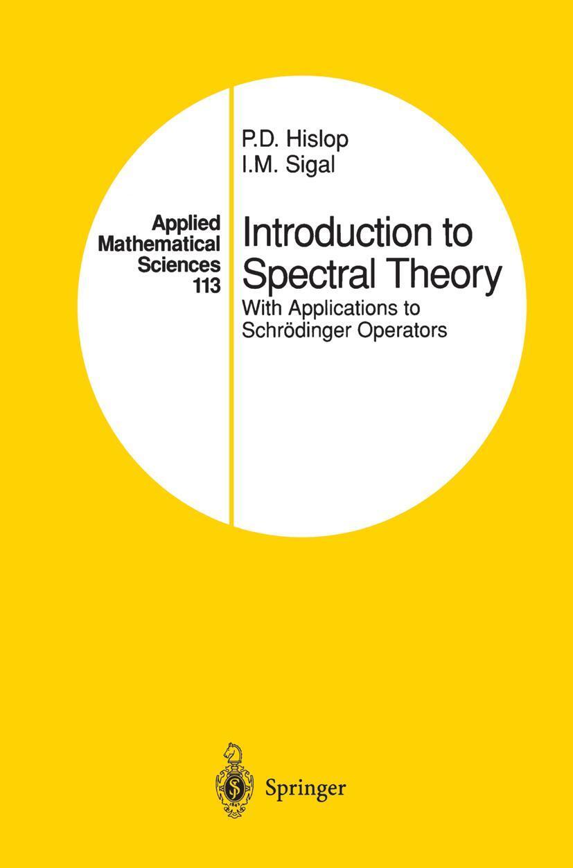 Cover: 9780387945019 | Introduction to Spectral Theory | I. M. Sigal (u. a.) | Buch | ix