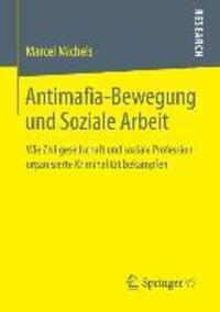 Cover: 9783658038762 | Antimafia-Bewegung und Soziale Arbeit | Marcel Michels | Taschenbuch