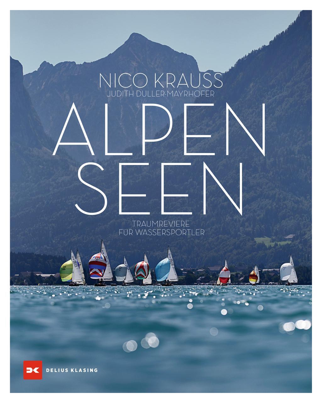 Cover: 9783667125149 | Alpenseen | Traumreviere für Wassersportler | Nico Krauss (u. a.)