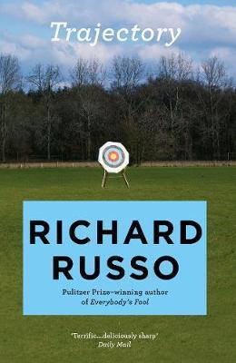 Cover: 9781760297220 | Trajectory | A short story collection | Richard Russo | Taschenbuch
