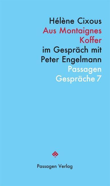 Cover: 9783709202517 | Aus Montaignes Koffer | Hélène Cixous | Taschenbuch | 184 S. | Deutsch