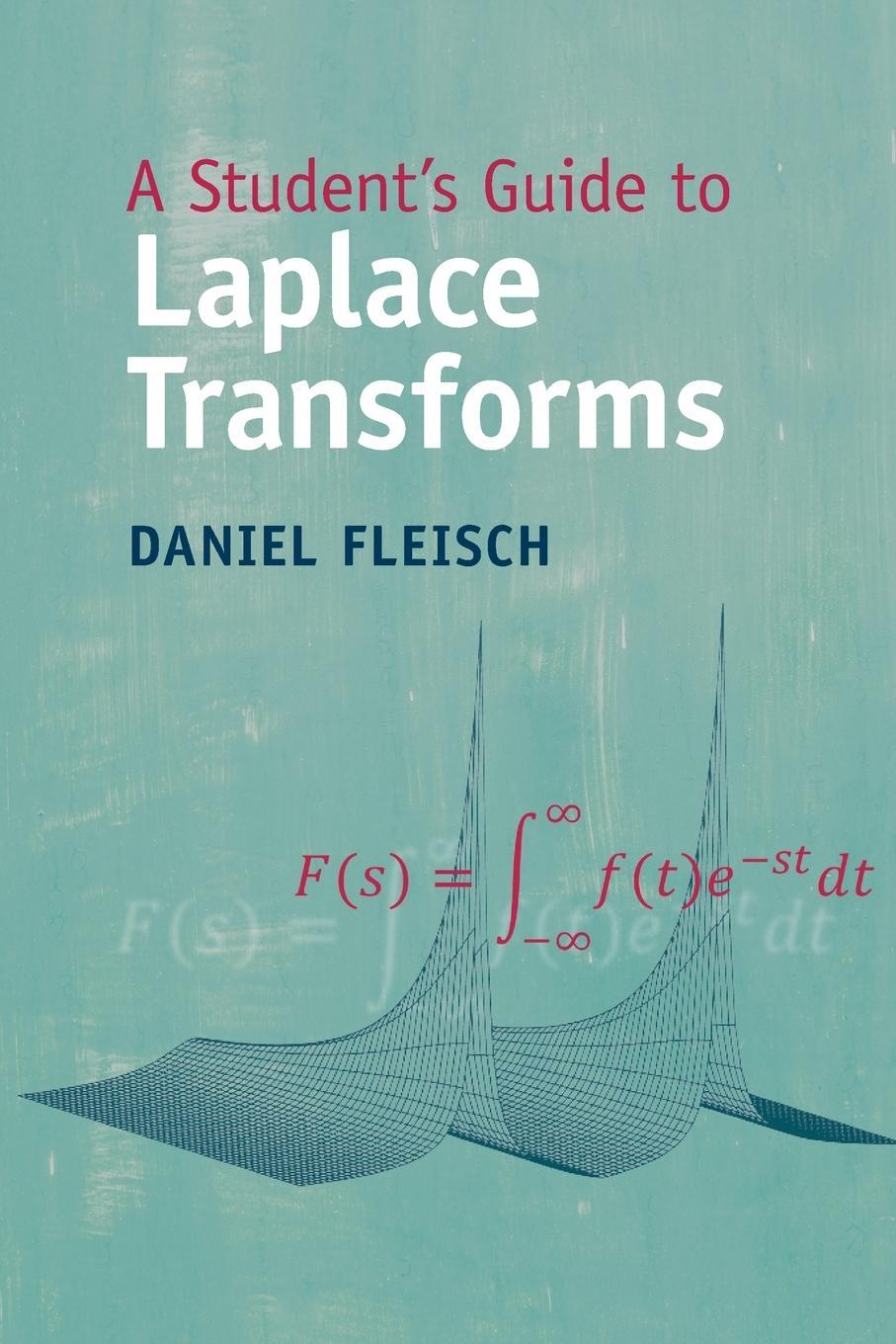 Cover: 9781009096294 | A Student's Guide to Laplace Transforms | Daniel Fleisch | Taschenbuch