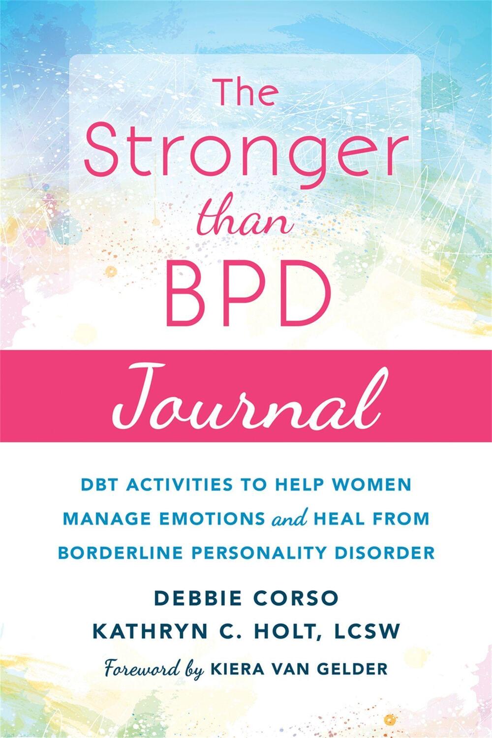 Cover: 9781684030613 | The Stronger Than BPD Journal | Debbie Corso (u. a.) | Taschenbuch