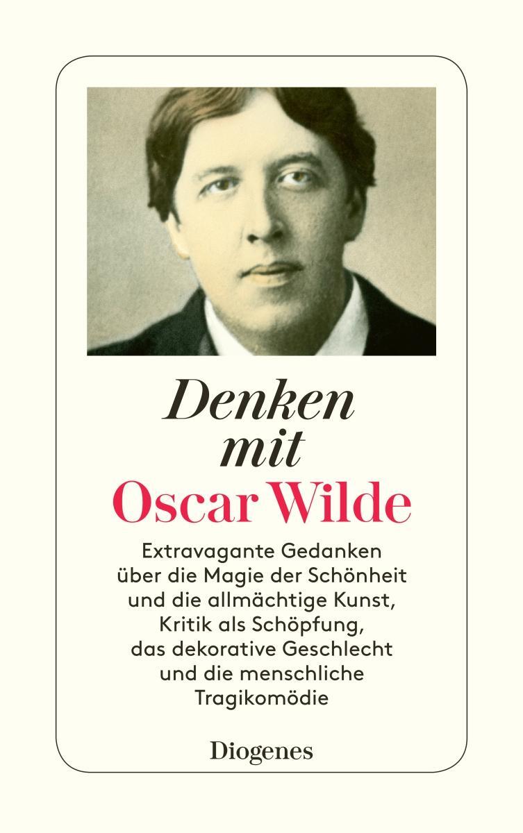 Cover: 9783257238877 | Denken mit Oscar Wilde | Oscar Wilde | Taschenbuch | 115 S. | Deutsch