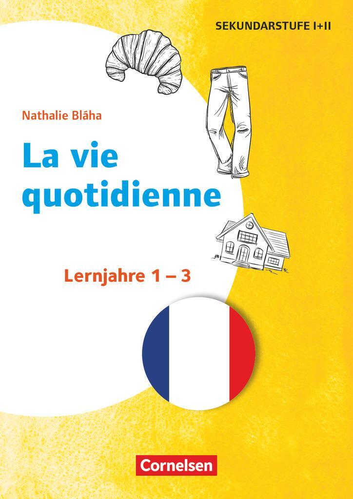Cover: 9783589168958 | Themenhefte Fremdsprachen SEK - Französisch - Lernjahr 1-3 | Bláha