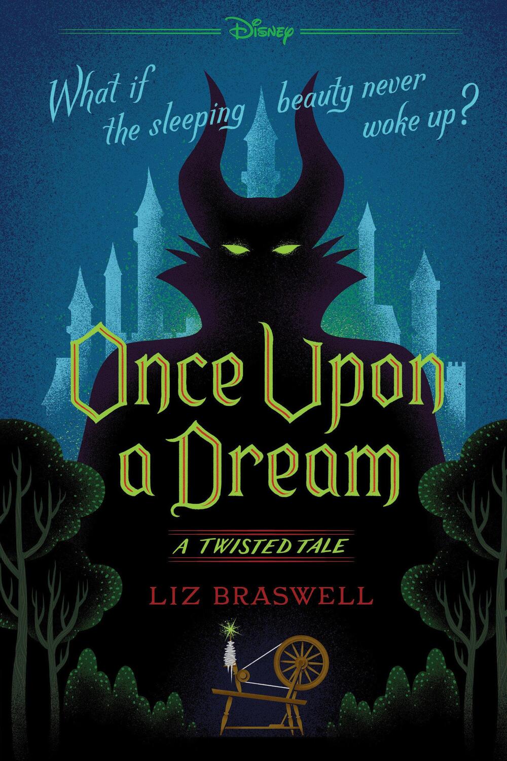 Cover: 9781484707302 | Once Upon a Dream: A Twisted Tale | Liz Braswell | Taschenbuch | 2017