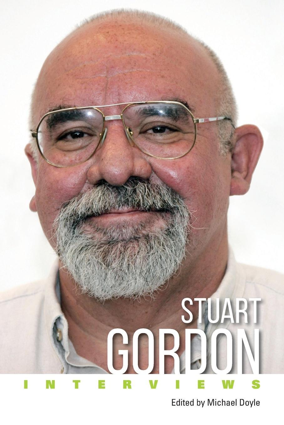 Cover: 9781496837745 | Stuart Gordon | Interviews | Michael Doyle | Taschenbuch | Paperback
