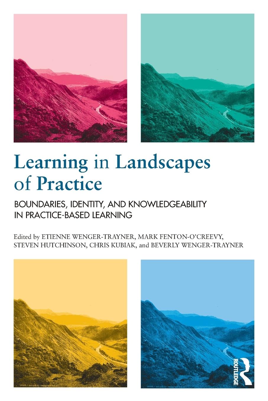 Cover: 9781138022195 | Learning in Landscapes of Practice | Etienne Wenger-Trayner (u. a.)