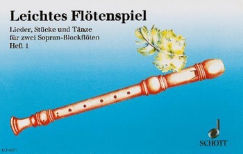 Cover: 9790001051491 | Leichtes Flotenspiel 1 | Buch | Schott Music | EAN 9790001051491