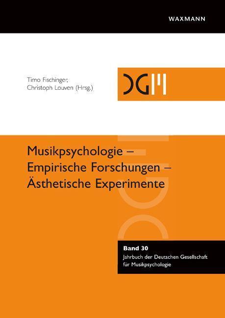 Cover: 9783830945321 | Musikpsychologie - Empirische Forschungen - Ästhetische Experimente