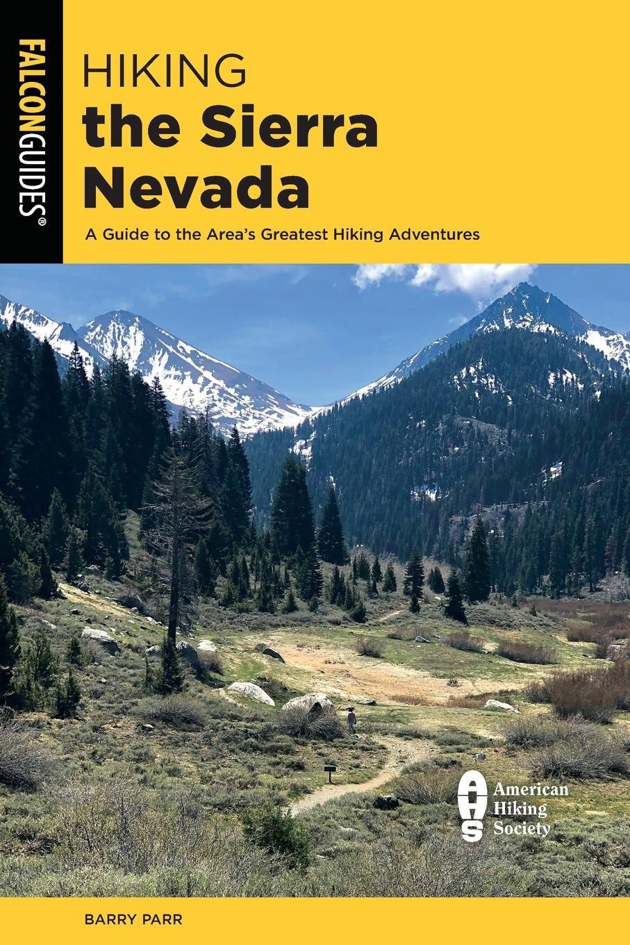 Cover: 9781493062188 | Hiking the Sierra Nevada | Barry Parr | Taschenbuch | Englisch | 2022