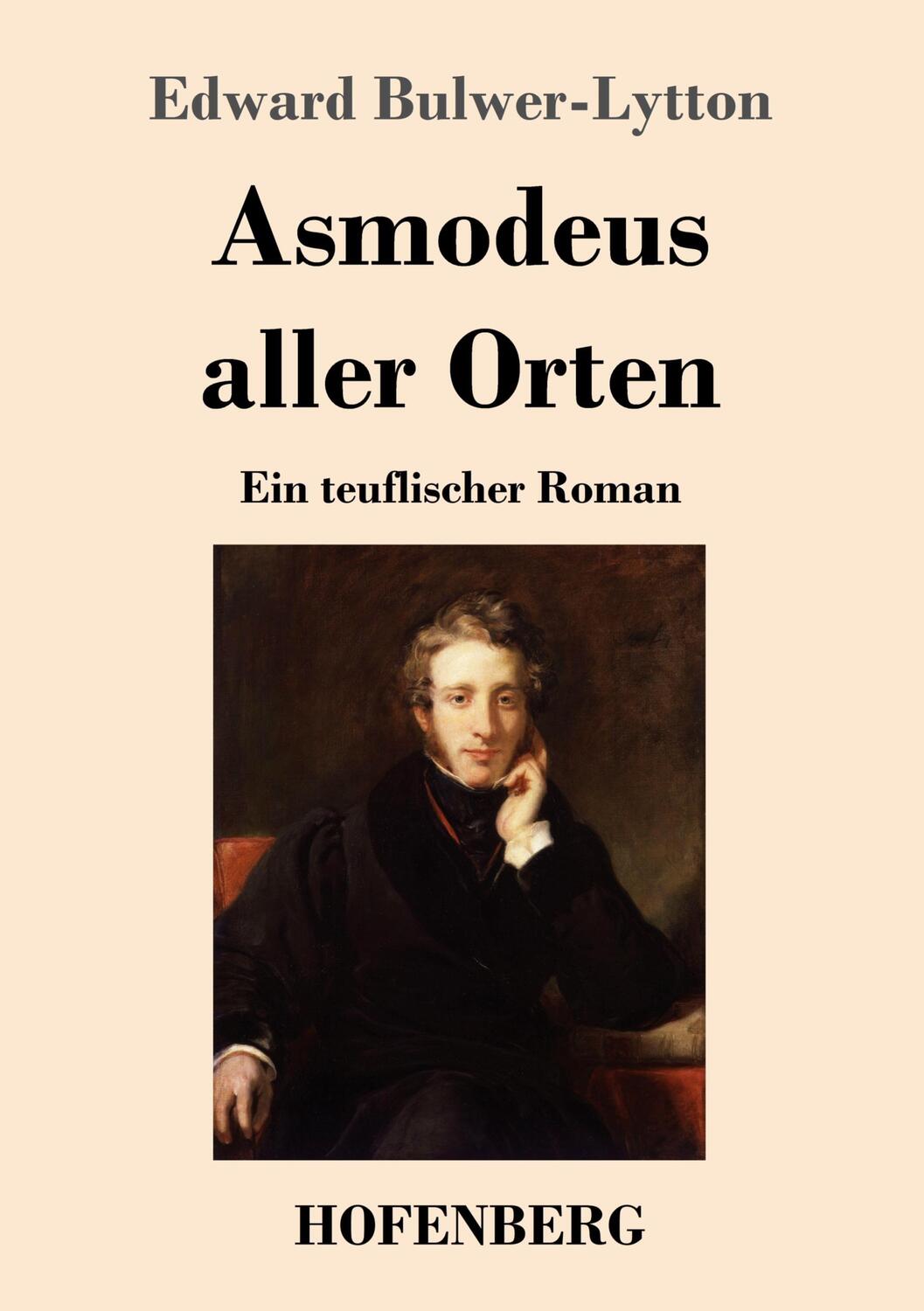 Cover: 9783743741362 | Asmodeus aller Orten | Ein teuflischer Roman | Edward Bulwer-Lytton