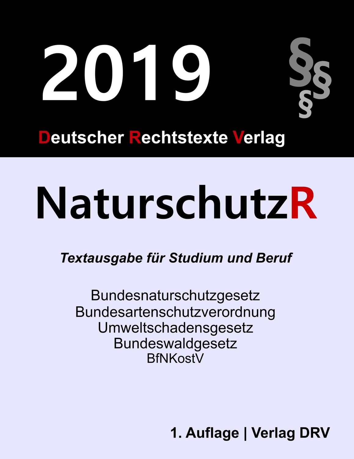 Cover: 9783947894239 | Naturschutzrecht | Redaktion Drv | Taschenbuch | Paperback | Deutsch