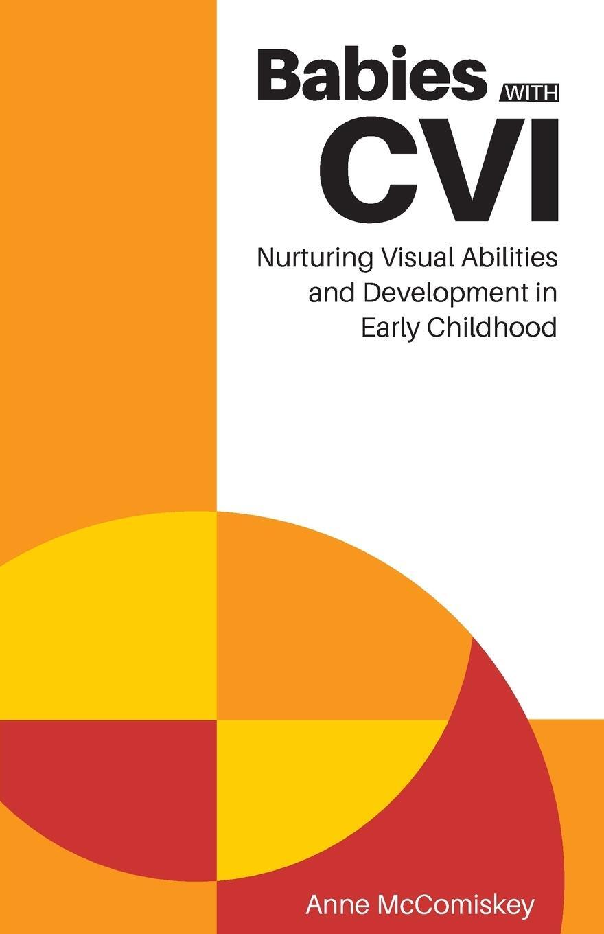 Cover: 9781950723003 | Babies with CVI | Anne McComiskey | Taschenbuch | Paperback | Englisch