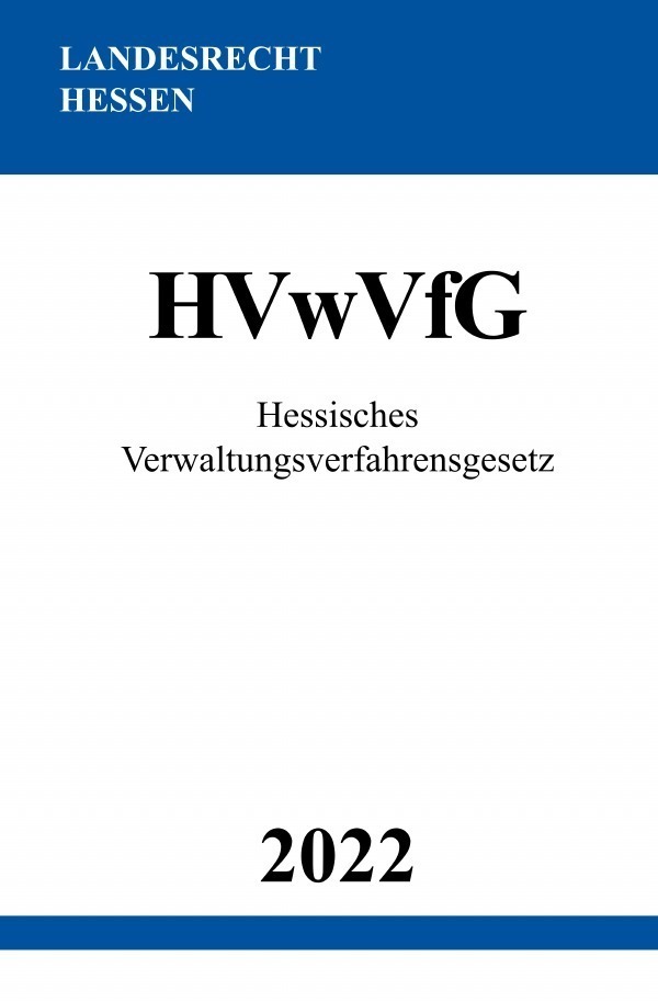 Cover: 9783754975725 | Hessisches Verwaltungsverfahrensgesetz HVwVfG 2022 | DE | Studier