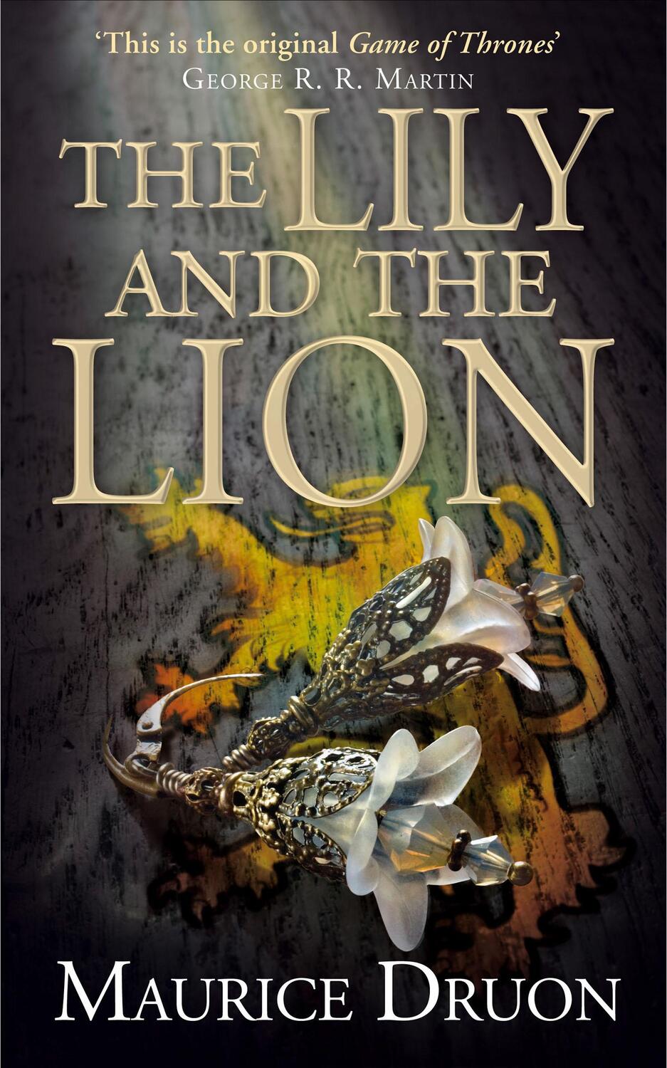 Cover: 9780007491360 | The Lily and the Lion | Maurice Druon | Taschenbuch | Englisch | 2015
