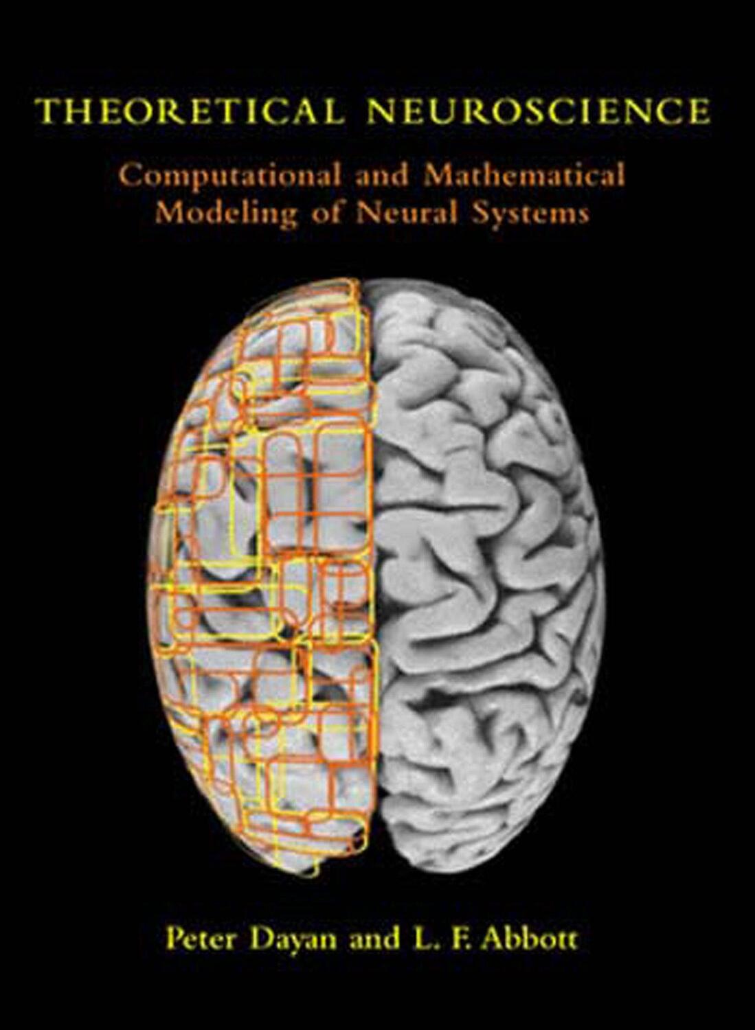 Cover: 9780262541855 | Theoretical Neuroscience | Peter Dayan (u. a.) | Taschenbuch | 2005