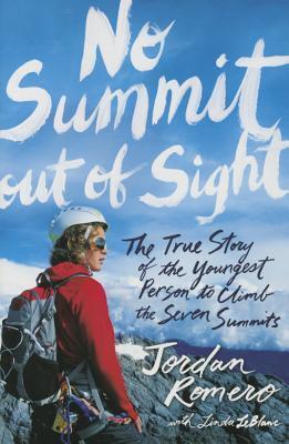 Cover: 9781481432764 | No Summit Out of Sight: The True Story of the Youngest Person to...